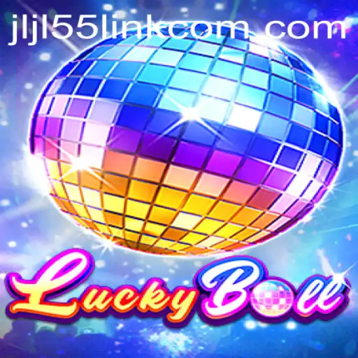 Discover the Thrills of LuckyBall: The Exciting World of JLJL55 Link